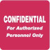 HIPAA Labels, Confidential Authorized Personnel Only - Red, 2" X 2" (Roll of 500)