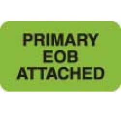 Insurance Collection Labels, PRIMARY EOB ATTACHED - Fl Green, 1-1/2