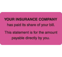 Patient Responsibility Labels, YOUR INSURANCE COMPANY... - Fl Pink, 3-1/4" X 1-3/4" (R...