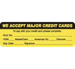 Billing Collection Labels, WE ACCEPT MAJOR CREDIT CARDS - Fl Chartreuse, 3" X 1" (Roll...