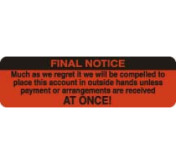 Patient Responsibility Labels, FINAL NOTICE - Fl Red, 3" X 1-7/8" (Roll of 320)