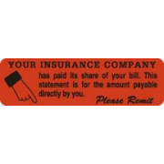 Patient Responsibility Labels, YOUR INSURANCE CO... - Fl Red, 3" X 1-7/8" (Roll of 320)
